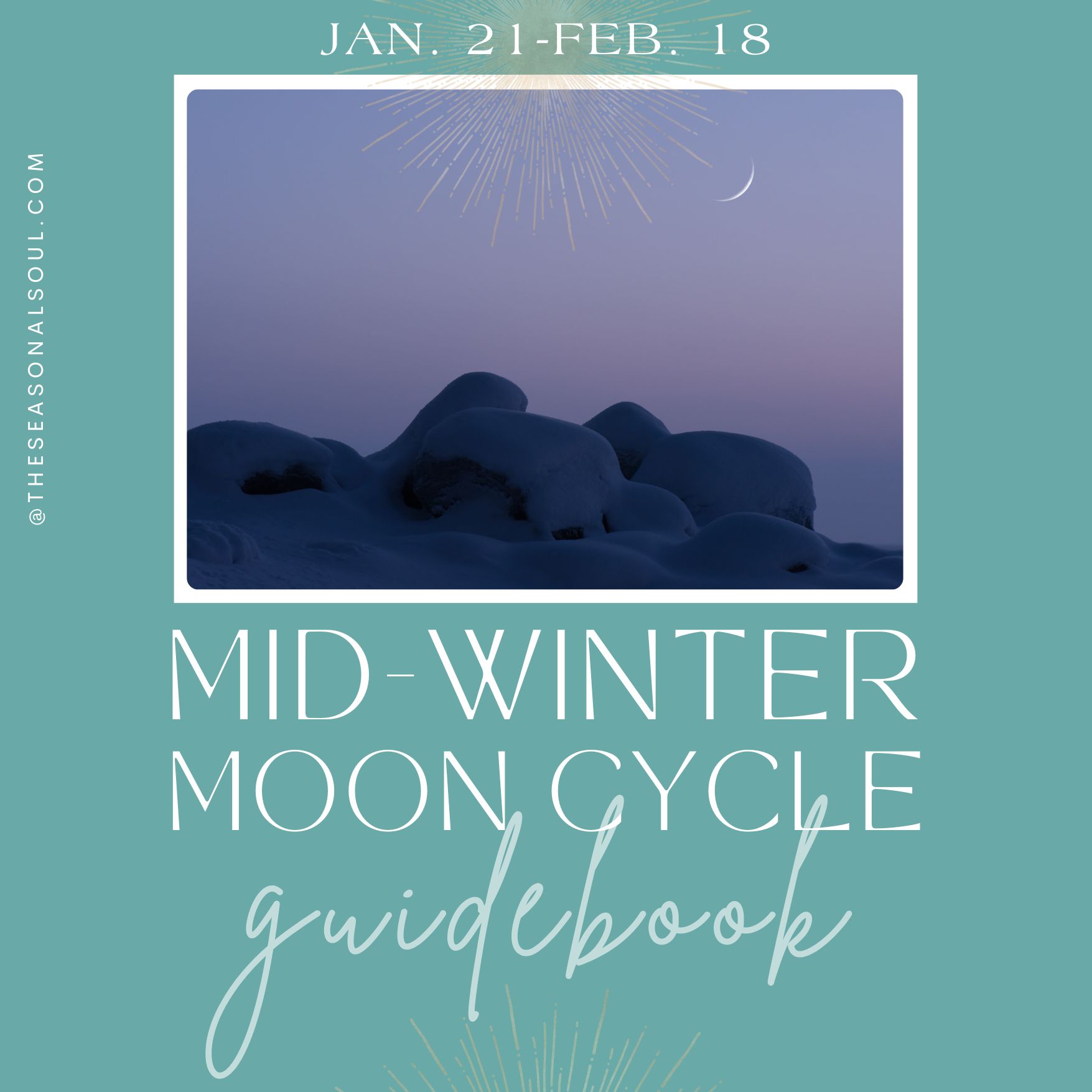 January Moon Cycle Guidebook